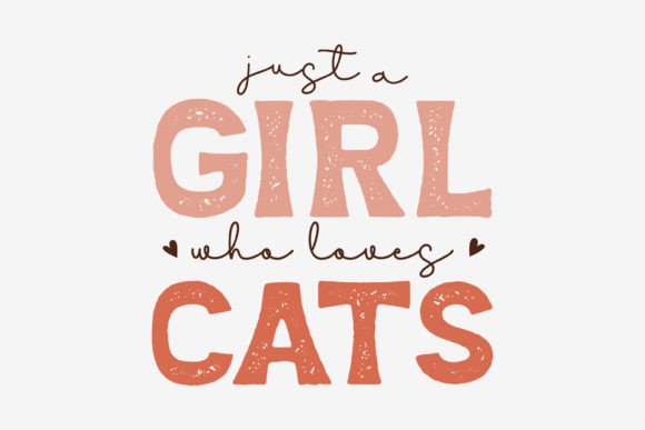 Cat SVG Quote Design Loves Cats: Graphics for Crafts