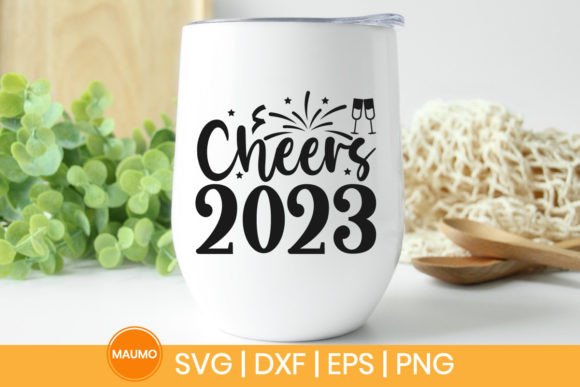 Cheers 2023 New Year SVG Graphics for Crafts