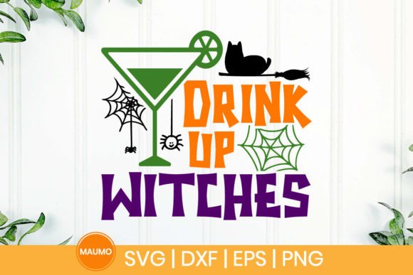 Drink Up Witches: Halloween SVG Graphics for Crafts & Content