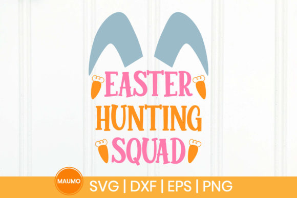 Easter Hunting Squad SVG Graphics for Crafts