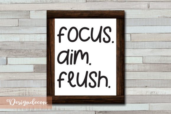 Focus Aim Flush Quote Lettering SVG: Graphics for Crafts