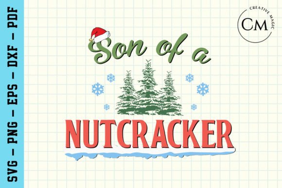 Funny Christmas Quote, Nutcracker SVG