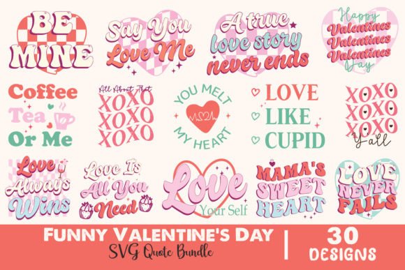 Funny Valentine’s Day SVG Quote Bundle: Graphics for Crafts