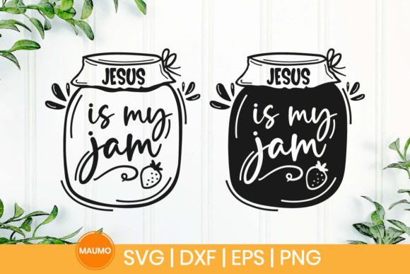 Jesus Is My Jam SVG Graphics for Crafts