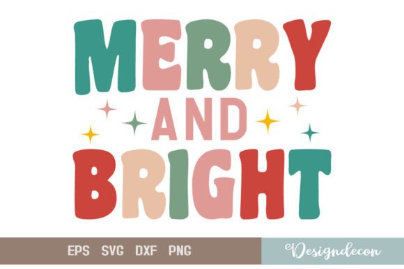 Merry and Bright Quote Sublimation Svg for Crafts & Graphics