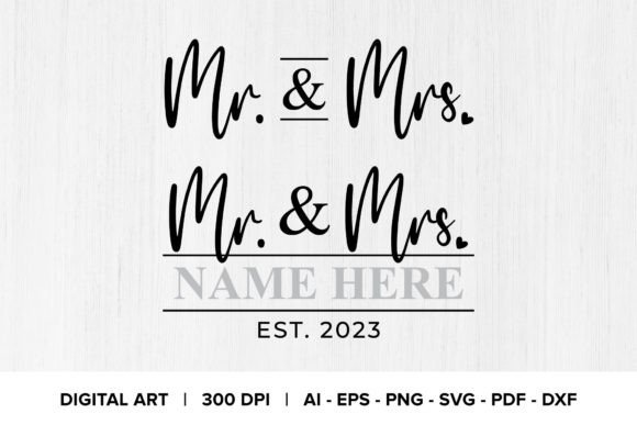 Mr. Mrs. SVG Quote Graphic Clipart for Crafts & Graphics