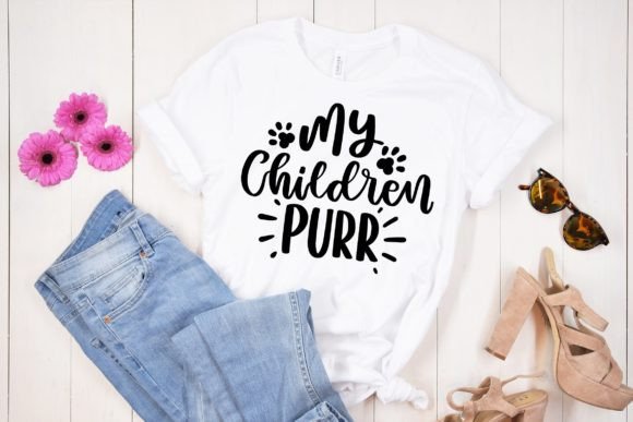 My Children Purr Funny Cat SVG Quote: Graphics for Crafts-Driven Brands