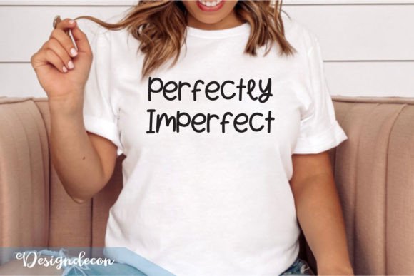 Perfectly Imperfect Quote Lettering SVG: Graphics for Crafts & Brand Voice