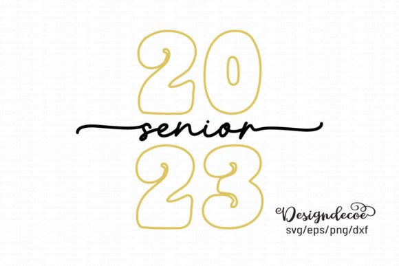 Senior 2023 Graduation Quote Minimal SVG for Crafts & Graphics