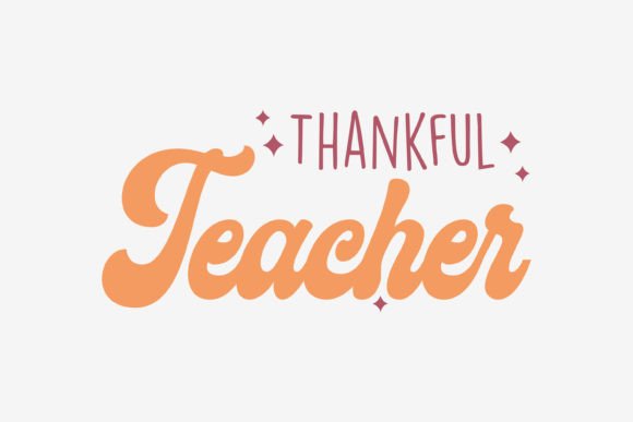 Thankful Teacher Thanksgiving SVG Graphics for Crafts